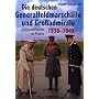 Die deutschen Generalfeldmarsch�lle und Gro�admirale 1936-1945: Zeitgeschichte in Farbe