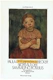 Bilder aus der Sammlung Roselius - Paula Modersohn-Becker