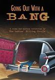 Going Out with a Bang (Rendezvous Crime)