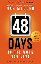 48 Days to the Work You Love: Preparing for the New Normal