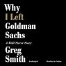 Why I Left Goldman Sachs: A Wall Street Story