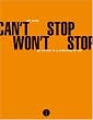Can't Stop Won't Stop : Une histoire de la g�n�ration hip-hop