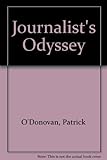 Patrick O'Donovan : a journalist's odyssey