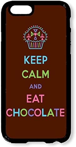 iPhone 6 Case (4.7 inch) Keep Calm And Eat Chocolate Phone Case Custom Black Polycarbonate hard case for Apple iPhone 6 (4.7 inch)