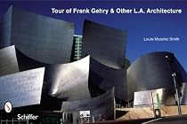 Tour of Frank Gehry Architecture & Other L.A. Buildings