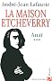 La Maison Etcheverry, Tome 3 : Ana�