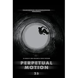 Transworld SKATEboarding's: Perpetual Motion