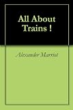 All About Trains !