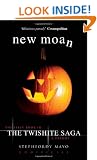 New Moan: The First Book in the Twishite Saga: A Parody