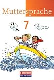 Produkt-Bild: Muttersprache - &Ouml;stliche Bundesl&auml;nder und Berlin - Neue Ausgabe: 7. Schuljahr - Sch&uuml;lerbuch