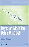 Bayesian Modeling Using WinBUGS (Wiley Series in Computational Statistics)