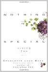 Nothing Special: Living Zen