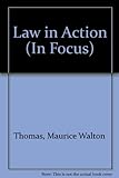 Law in action