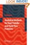 Analytical Methods for Heat Transfer and Fluid Flow Problems