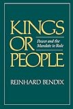Kings or People: Power and the Mandate to Rule