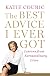 The Best Advice I Ever Got