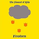 Firestorm [Explicit]
