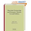 Bayesian Forecasting and Dynamic Models (Springer Series in Statistics)