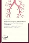 Epid�miologie de la pathologie pulmon...
