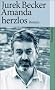 Amanda herzlos: Roman