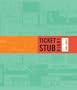 Ticket Stub Diary [Hardcover]