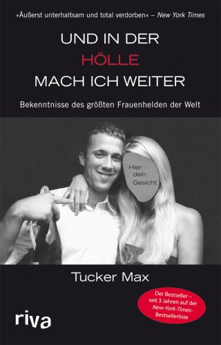 Produkt-Bild: Und in der H&ouml;lle mach ich weiter: Bekenntnisse des gr&ouml;&szlig;ten Frauenhelden der Welt