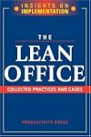 The Lean Office: Collected Practices...