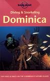 Diving & Snorkeling Dominica (Lonely Planet Pisces Book)