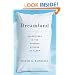 Dreamland: Adventures in the Strange Science of Sleep