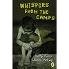 Whispers Series #2: From the Camps