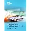 Arbeitsbl�tter Kraftfahrzeugtechnik Lernfelder 1-4
