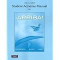 Student Activities Manual for �Arriba!: Comunicaci&oacute;n y cultura