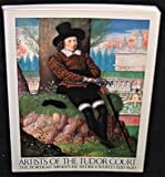 Artists of the Tudor court : the portrait miniature rediscovered 1520-1620