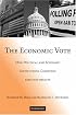 The Economic Vote: How Political and Economic Institutions Condition Election Results (Political Economy of Institutions and Decisions)