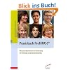 Praxisbuch ProfilPASS: Ressourcenorientierte Beratung f�r Bildung und Besch�ftigung