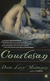 Courtesan: A Novel