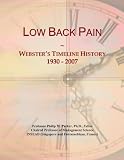 Low Back Pain: Webster's Timeline History, 1930 - 2007