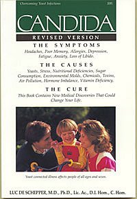 Candida: The Symptoms the Causes the Cure