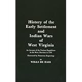 history of the early settlement and indian wars of west virginia