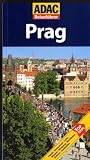 ADAC Reisef&uuml;hrer Prag: Hotels, Restaurants, Caf&eacute;s, Museen, Shopping, Nachtleben, B&uuml;hnen, Stadtbilder - Anneliese Keilhauer