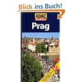 ADAC Reisef�hrer Prag: Hotels, Restaurants, Caf�s, Museen, Shopping, Nachtleben, B�hnen, Stadtbilder