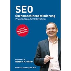 SEO Suchmaschinenoptimierung: Praxisleitfaden f�r Unternehmer