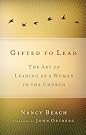 Gifted to Lead...