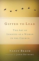 Help! I'm a Leader Trapped in a Woman's Body: The Art of Leading As a Woman in the Church