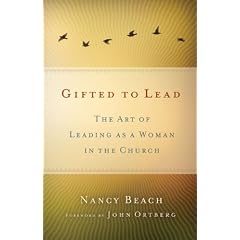 Gifted to Lead: The Art of Leading As a Woman in the Church