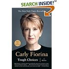 Tough Choices: A Memoir by  Carly Fiorina