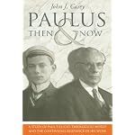 Paulus, Then and Now: A Study of Paul Tillich's Theological World and the Continuing Relevance of His Work book cover
