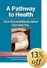 A Pathway to Health: How Visceral Manipulation Can Help You