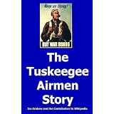TheTuskeegeeAirmenStory