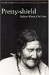 Pretty-shield (Second Edition): Medicine Woman of the Crows (Second Edition)